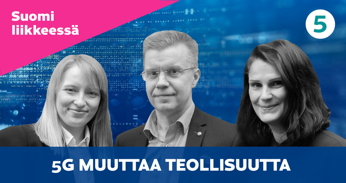 Kuvituskuva, jossa kolme henkilöä, jotka ovat äänessä viidennen jakson podcastissa. Aiheena 5g muuttaa teollisuutta.